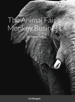 The Animal Fair's Monkey Business 1
