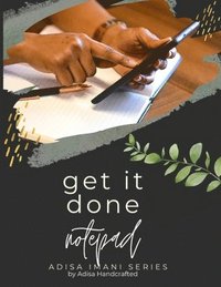 bokomslag Adisa Handcrafted - Get it Done! Notebook
