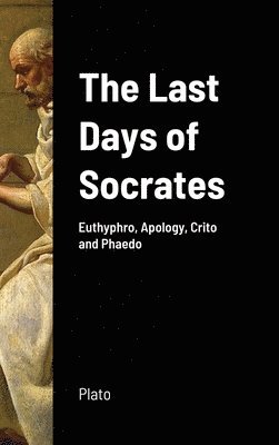 The Last Days of Socrates 1