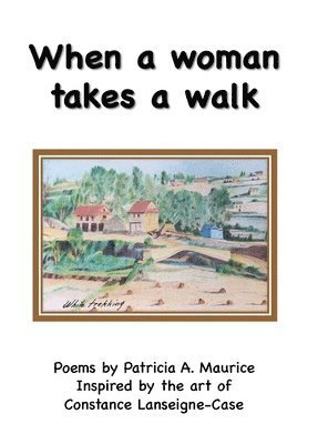 When a woman takes a walk 1