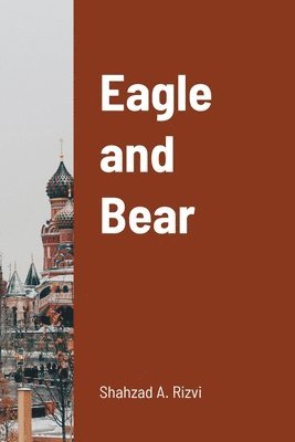 bokomslag Eagle and Bear