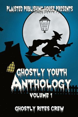 Ghostly Youth Anthology - Volume One 1