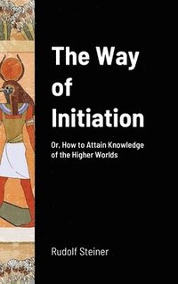 bokomslag The Way of Initiation