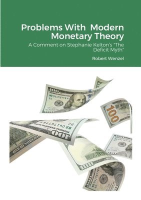bokomslag Problems With Modern Monetary Theory