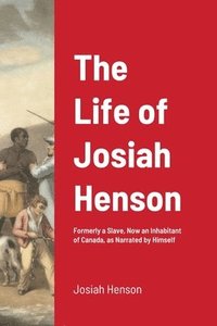 bokomslag Life of Josiah Henson