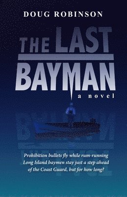 The Last Bayman 1