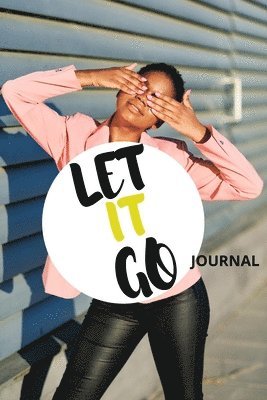 bokomslag Let It Go Journal