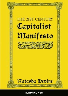 The 21st Century Capitalist Manifesto 1