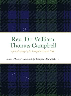 bokomslag Rev. Dr. William Thomas Campbell