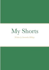 bokomslag My Shorts