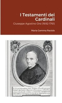 bokomslag I Testamenti Dei Cardinali