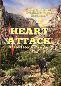 bokomslag HEART ATTACK At Red Rock Canyon