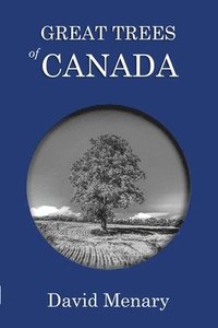 bokomslag Great Trees of Canada