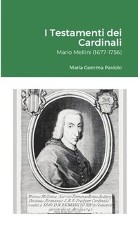 bokomslag I Testamenti dei Cardinali