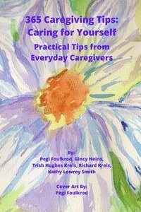 bokomslag 365 Caregiving Tips