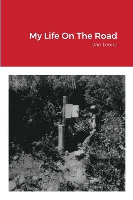 Dan Leone - My Life On The Road, Häftad