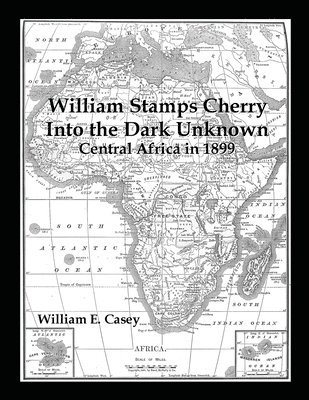 William Stamps Cherry - Into the Dark Unknown 1