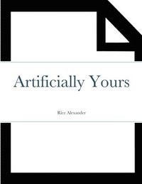 bokomslag Artificially Yours