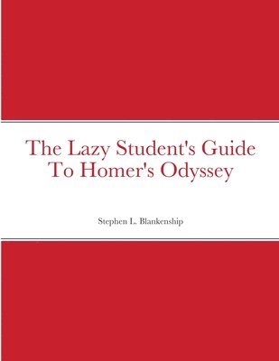bokomslag Lazy Student's Guide To Homer's Odyssey