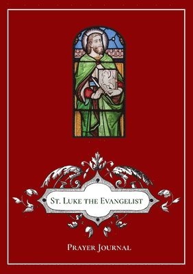 Michael Lamorte, Michael LaMorte - St. Luke the Evangelist Prayer Journal, Häftad