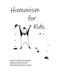 bokomslag Humanism for Kids