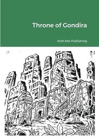 bokomslag Throne of Gondira