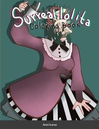 bokomslag The Surreal lolita Coloring Book