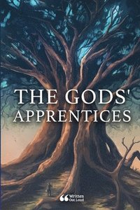 bokomslag The Gods' Apprentices