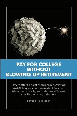 Pay for College Without Blowing Up Retirement 1