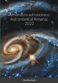 bokomslag Almanacco astronomico Astronomical Almanac 2022