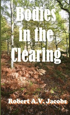 Bodies in the Clearing 1