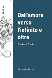 bokomslag Dall'amore verso l'infinito e oltre