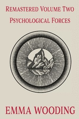 bokomslag Remastered Volume II - Psychological Forces