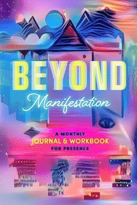 Beyond Manifestation 1