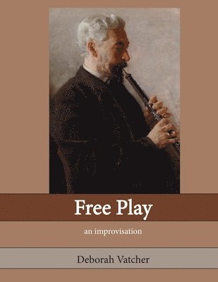 Deborah Vatcher - Free Play, Häftad