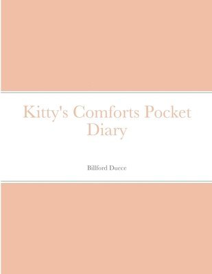 Kitty's Comforts Pocket Diary 1