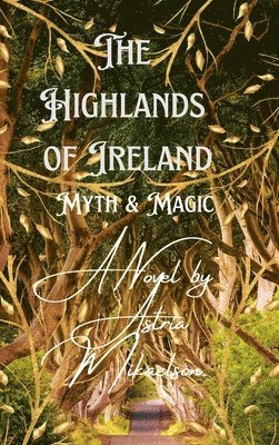 bokomslag Highlands of Ireland