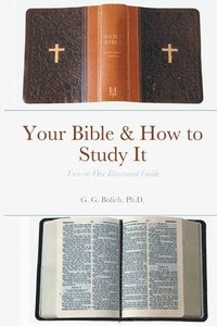 bokomslag Your Bible & How to Study It