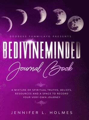 BeDivineMinded Journal Book 1