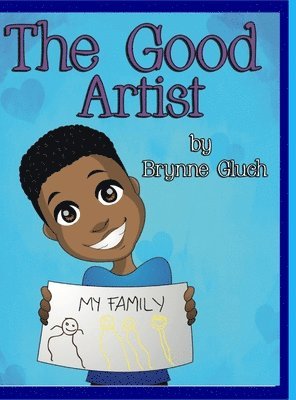 Brynne Gluch, Kari Stageberg - Good Artist, Inbunden