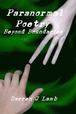 bokomslag Paranormal Poetry Beyond Boundaries