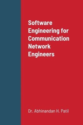 bokomslag Software Engineering for Communication Network Engineers