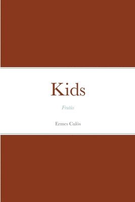 Ermes Culòs - Kids, Häftad