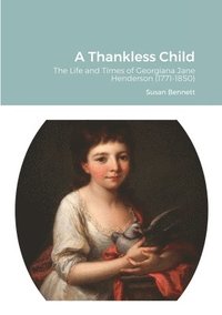 bokomslag A Thankless Child