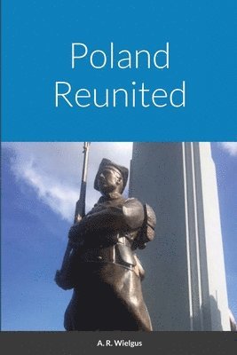 Poland Reunited 1