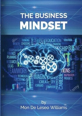 Mon de Leseo Williams, Mon De Leseo Williams - Business Mindset, Häftad