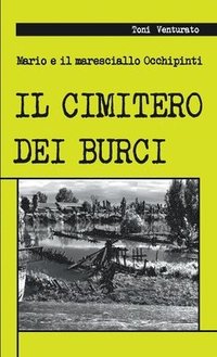 bokomslag Il cimitero dei burci