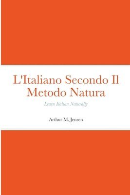 bokomslag L'Italiano Secondo Il Metodo Natura