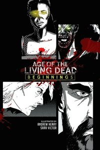bokomslag Age of the Living Dead