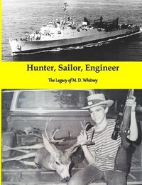 bokomslag Hunter, Sailor, Engineer